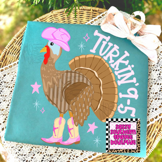 Turkin’ 9 to 5